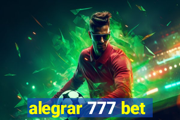 alegrar 777 bet